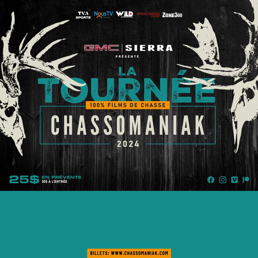 La tournée chassomaniak ~ MANIWAKI