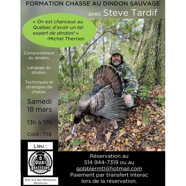 Formation ~ Chasse au dindon sauvage avec Steve Tardif